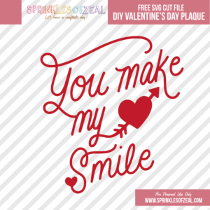 DIY Valentine's Day Plaque -SVG Cut Files