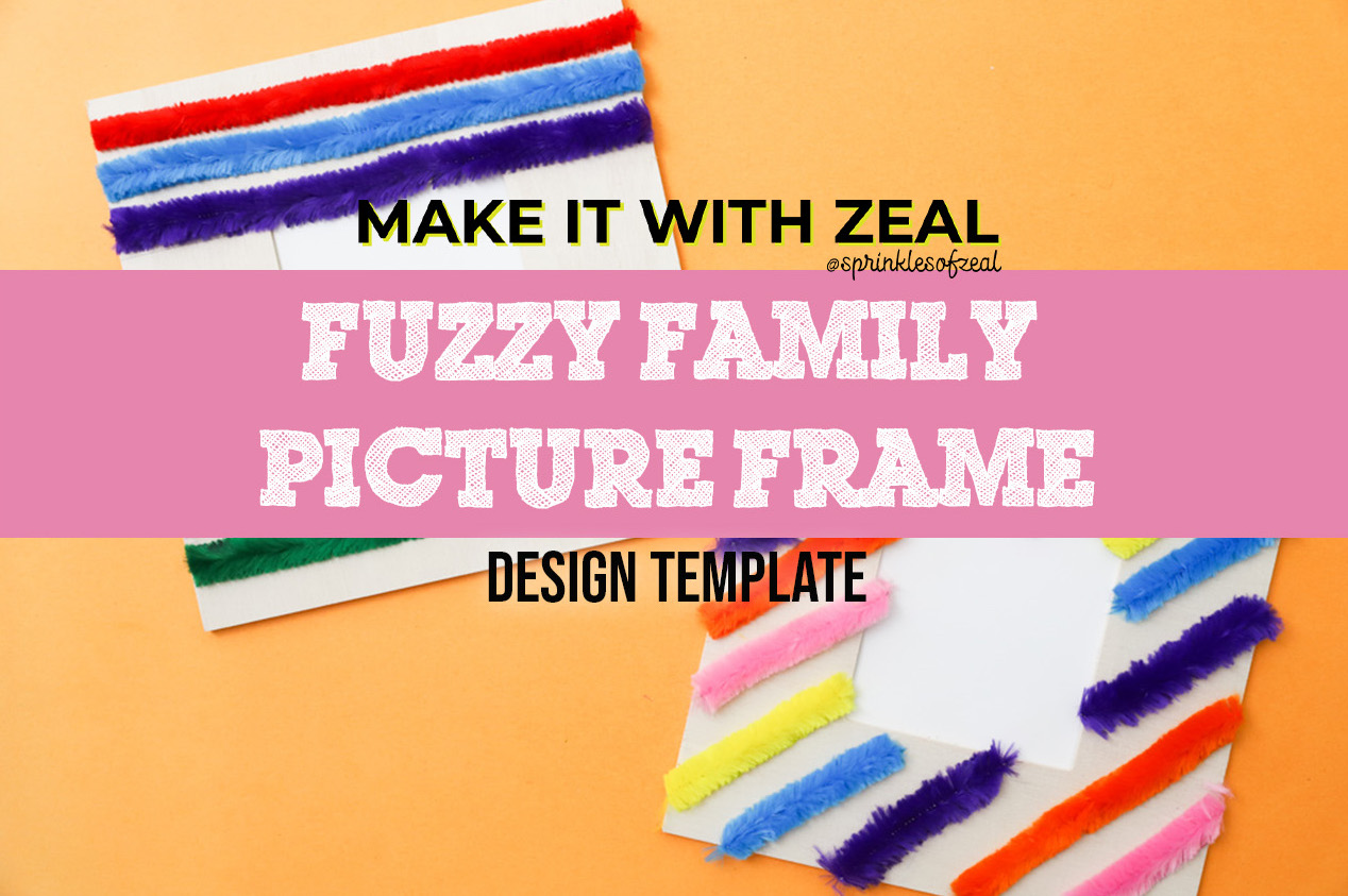 Fuzzy Family Picture Frame Template